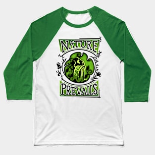 Nature Prevails Baseball T-Shirt